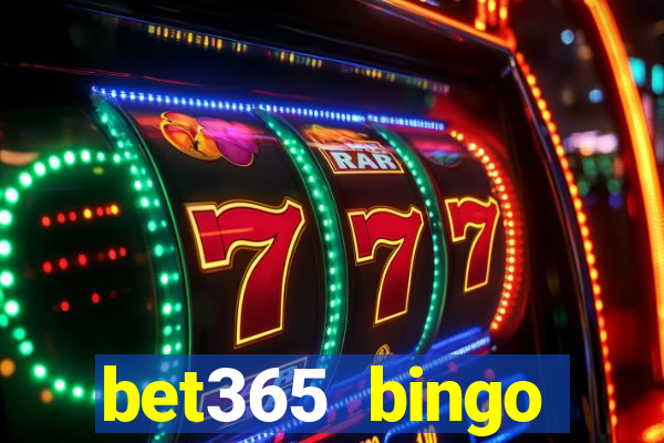 bet365 bingo android app