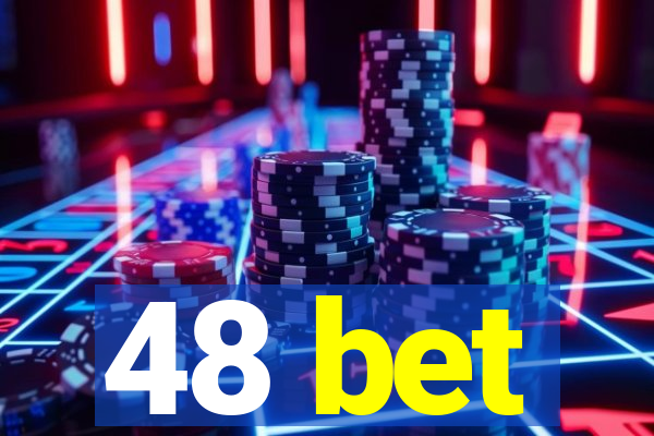 48 bet