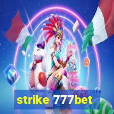 strike 777bet