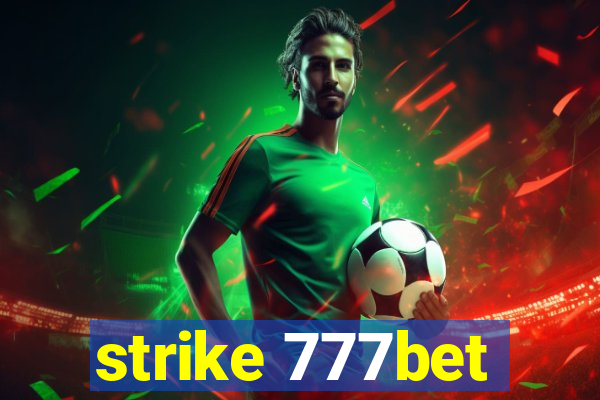 strike 777bet