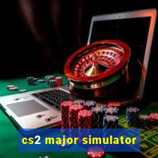 cs2 major simulator