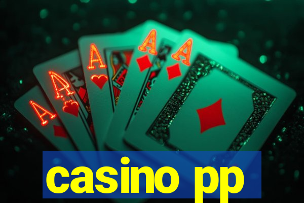 casino pp