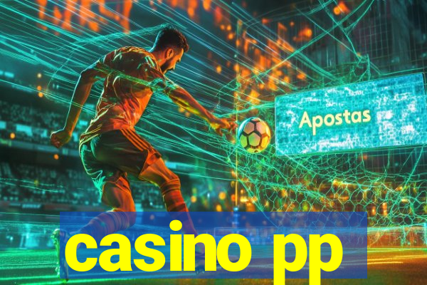 casino pp