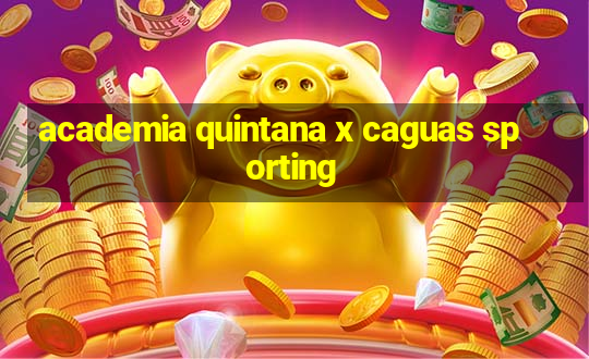 academia quintana x caguas sporting