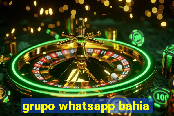 grupo whatsapp bahia