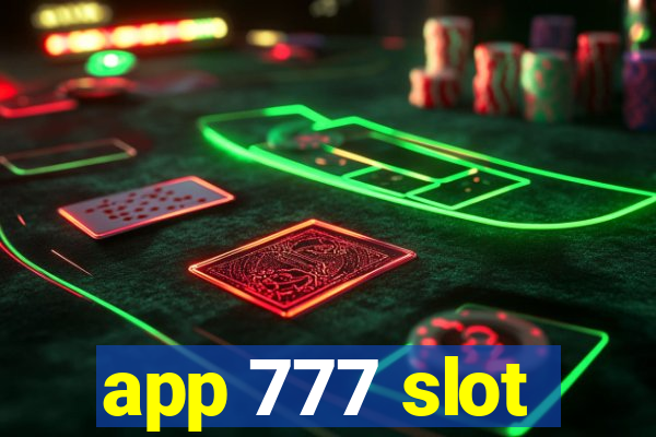 app 777 slot