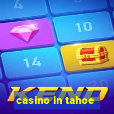 casino in tahoe