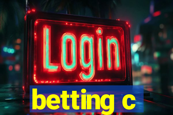 betting c