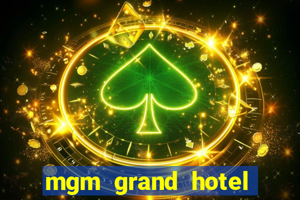 mgm grand hotel and casino address