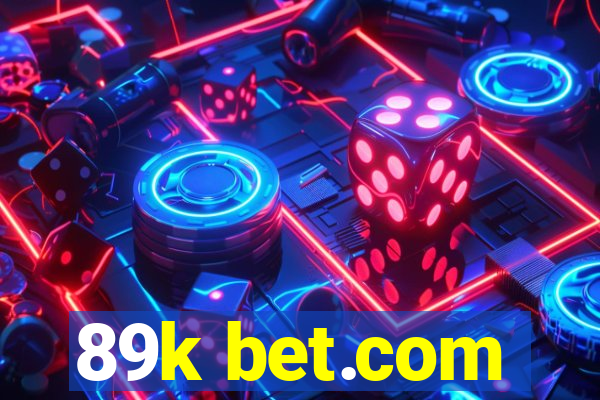 89k bet.com