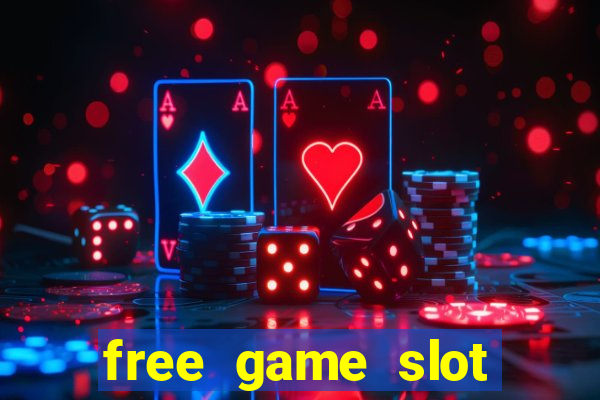 free game slot machine casino