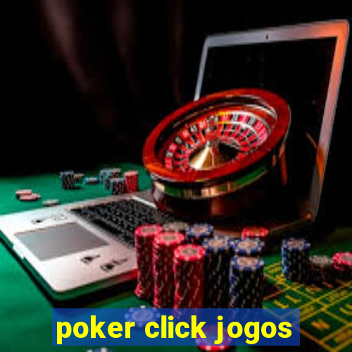 poker click jogos