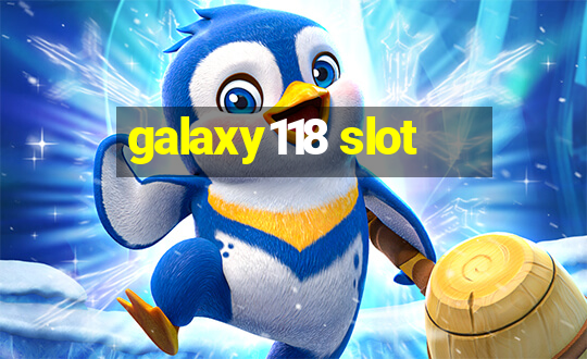 galaxy118 slot