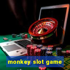 monkey slot game