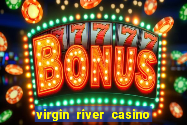 virgin river casino in mesquite nv