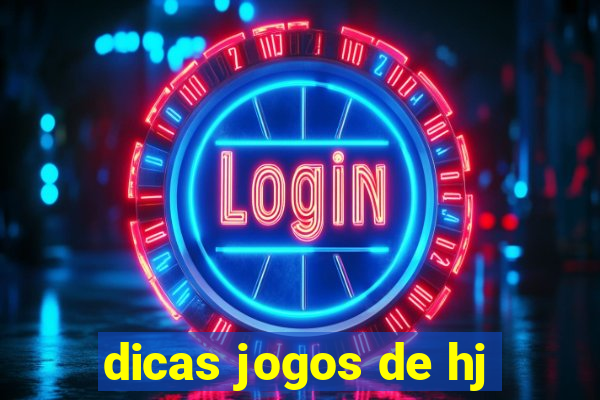 dicas jogos de hj