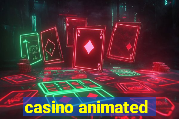 casino animated