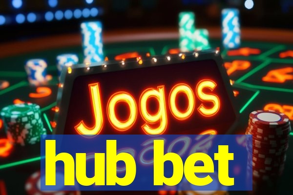 hub bet