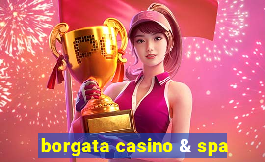 borgata casino & spa