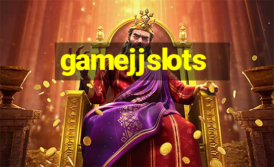 gamejjslots