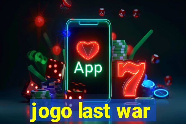 jogo last war