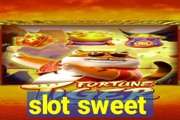 slot sweet