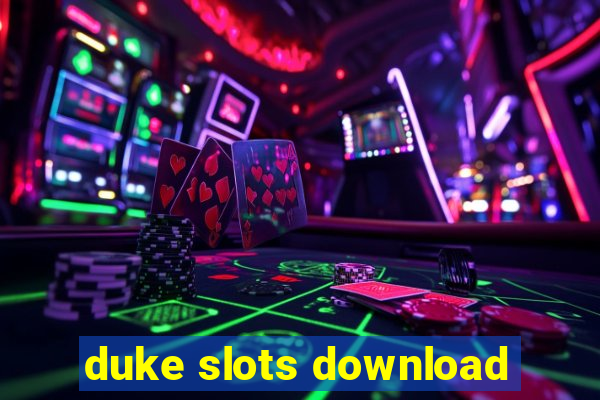 duke slots download