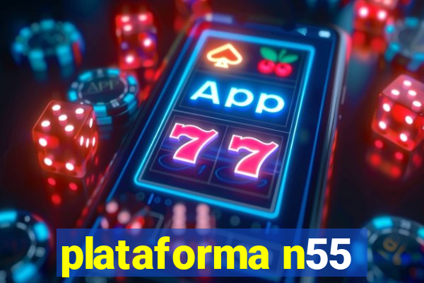 plataforma n55