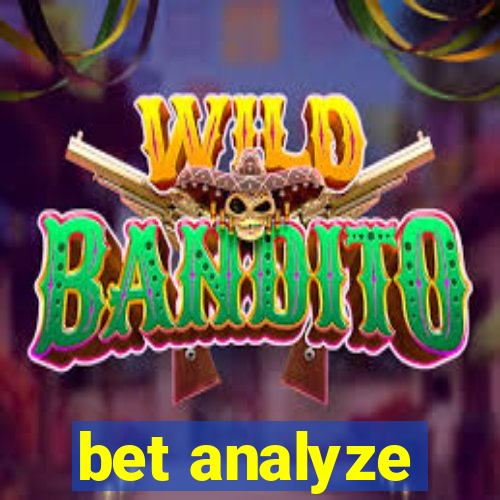 bet analyze