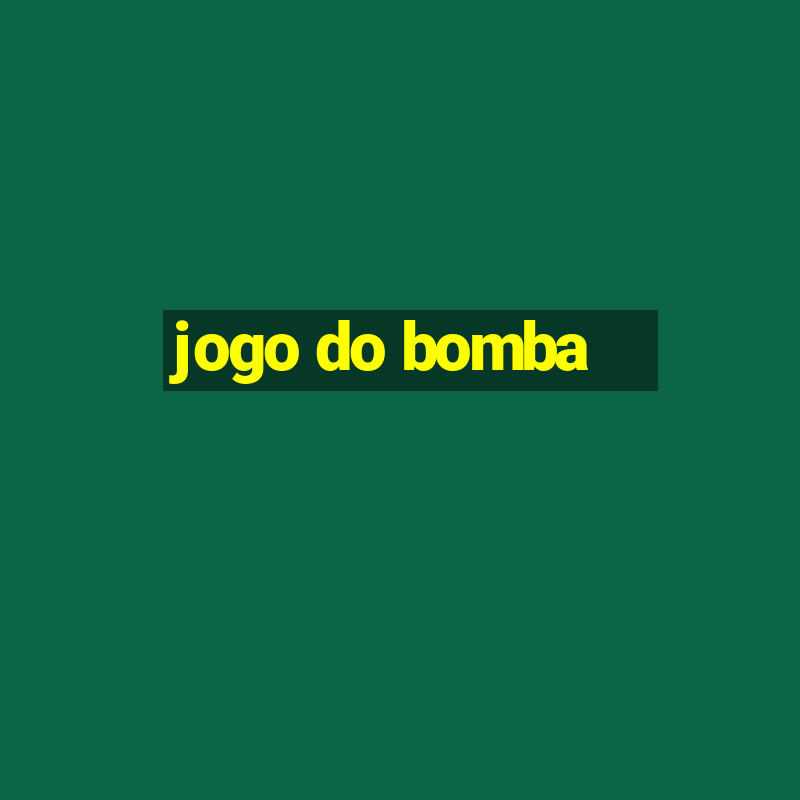 jogo do bomba