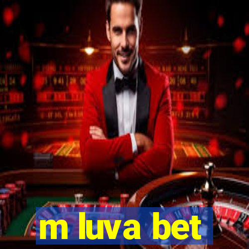 m luva bet