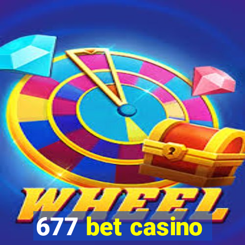 677 bet casino