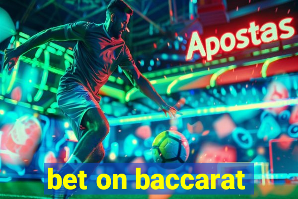 bet on baccarat