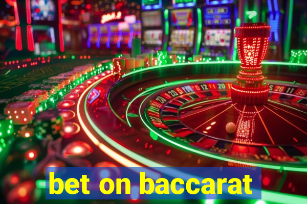 bet on baccarat