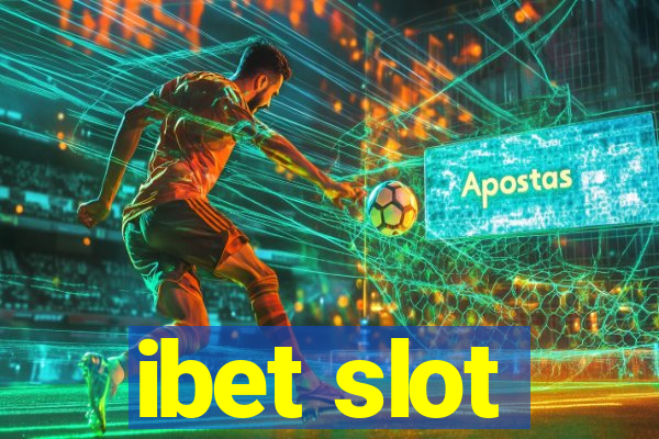 ibet slot