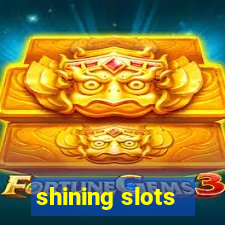 shining slots