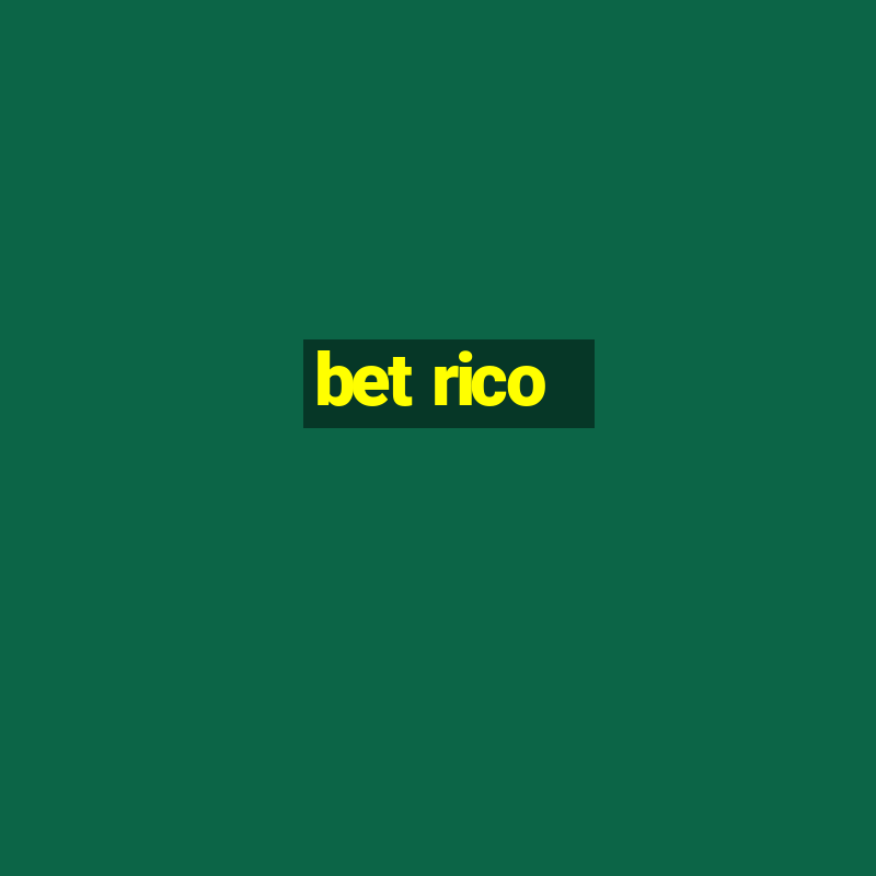 bet rico