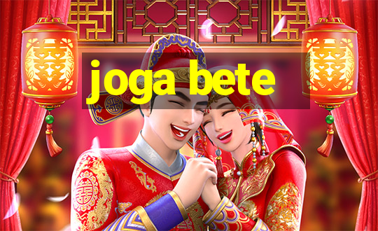 joga bete