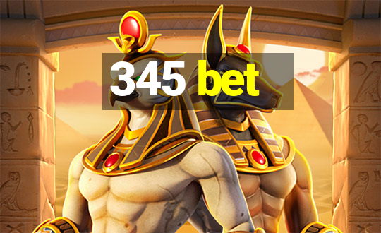 345 bet