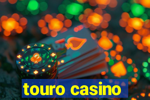 touro casino