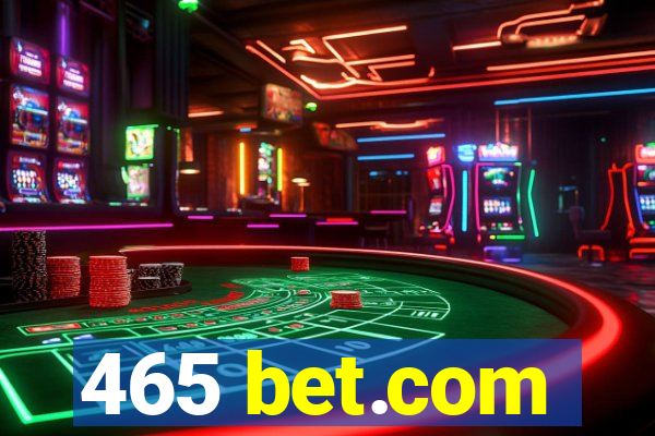 465 bet.com