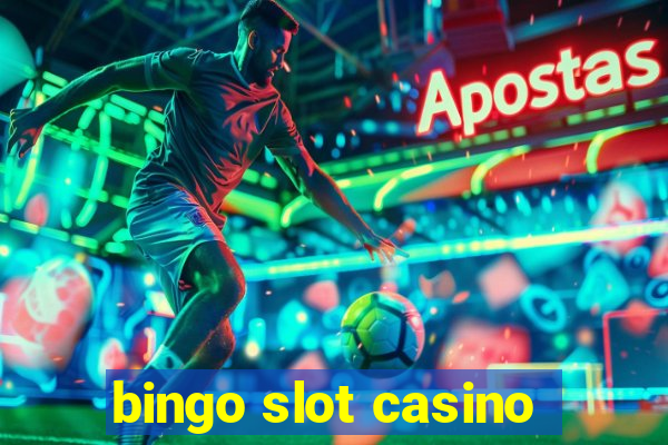 bingo slot casino