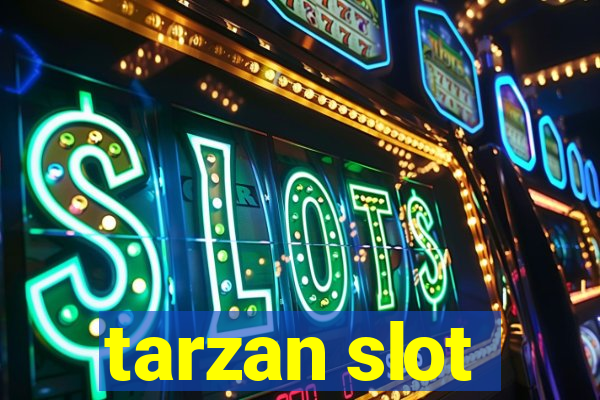 tarzan slot