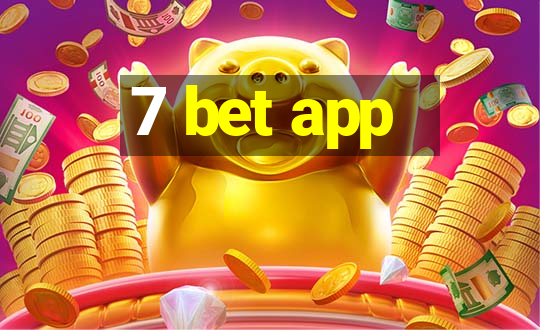 7 bet app