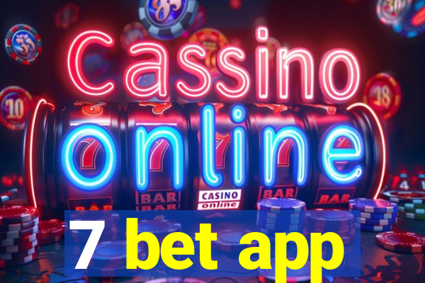 7 bet app