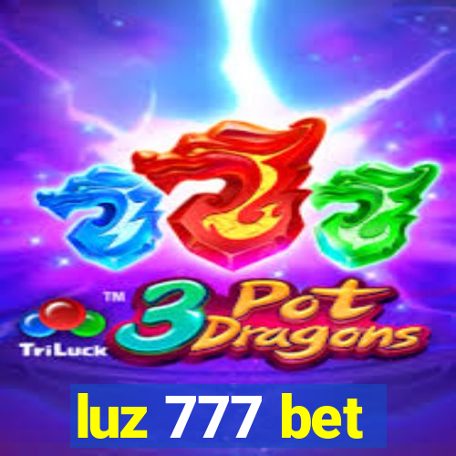 luz 777 bet