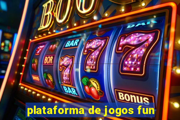 plataforma de jogos fun