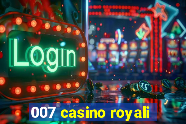 007 casino royali