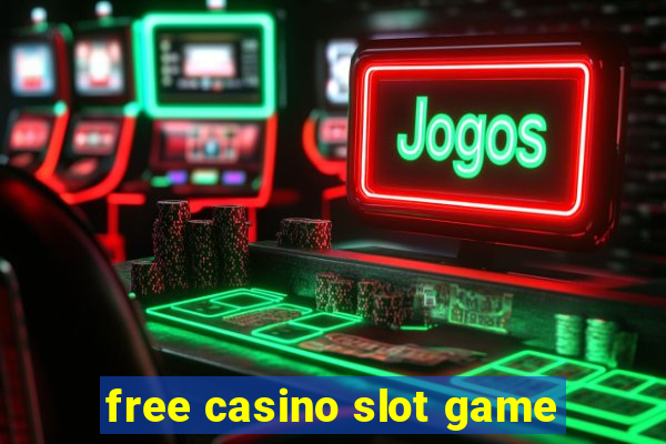 free casino slot game