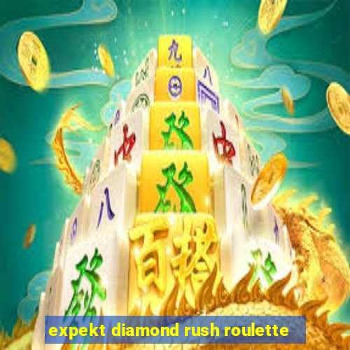 expekt diamond rush roulette